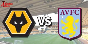 Soi Kèo Wolves vs Aston Villa, 03h 28/2 - Ngoại Hạng Anh